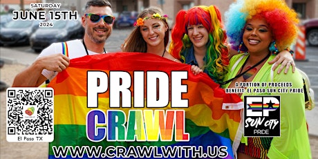 The Official Pride Bar Crawl - El Paso - 7th Annual