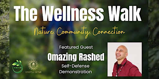 Hauptbild für The Wellness Walk: Nature, Community, & Connection