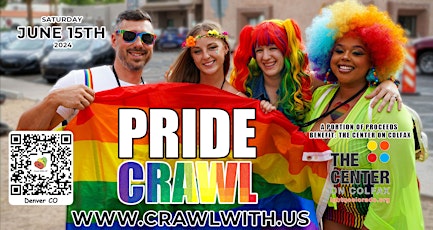 The Official Pride Bar Crawl - Denver - 7th Annual