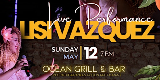 Mother's Day Dinner Concert at Ocean Grill and Bar