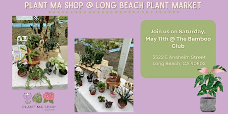 Plant Ma Shop at Long Beach Plant Market