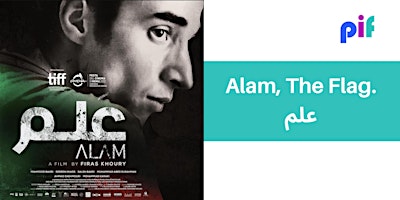 Hauptbild für Alam, The Flag علم - Film Screening
