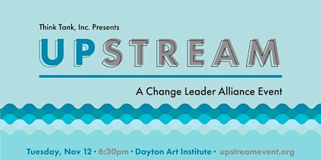 Upstream: A Change Leader Alliance Event primary image