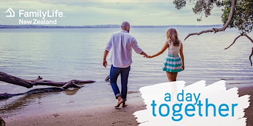 Imagen principal de FamilyLife NZ - A Day Together - East Auckland, North Island - June 2024