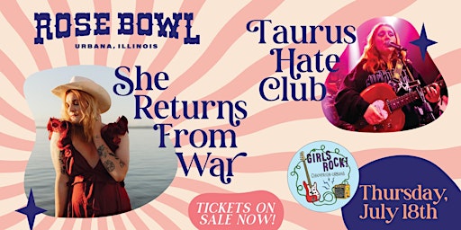 She Returns From War + Taurus Hate Club live at the Rose Bowl Tavern primary image