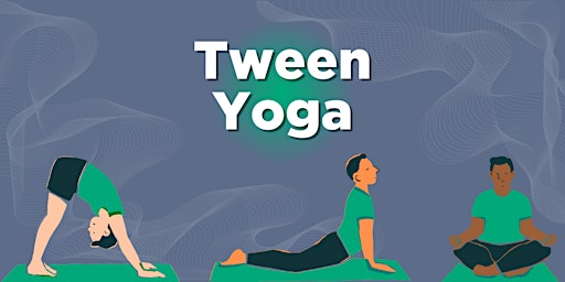 Imagem principal do evento Tween Yoga