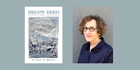 Carol V. Davis, author of BELOW ZERO