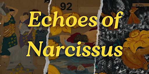 Hauptbild für Echoes of Narcissus: Art Exhibition