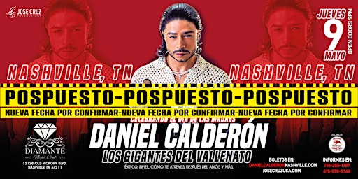 Hauptbild für Daniel Calderón y Los Gigantes del Vallenato en Nashville, TN I Mayo 9