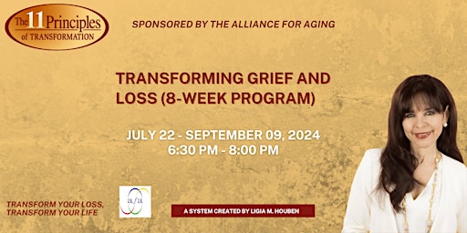 Transforming Grief and Loss (8-Week Program July 22-September 9, 2024) primary image