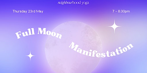 Image principale de Full Moon Manifestation