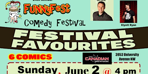 Image principale de Sun. June 2 @ 4 pm - SUNDAY FUNNY DAY - 6 FunnyFest Comedians - Patio Show