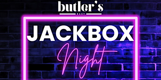 Primaire afbeelding van Jackbox Game Night at Butlers Easy!
