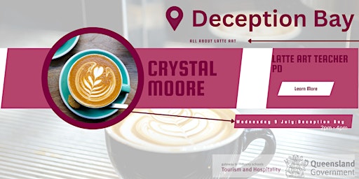 Imagem principal do evento Teacher PD: Latte Art - Deception Bay