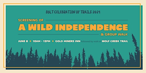 A Wild Independence Screening & Group Walk primary image