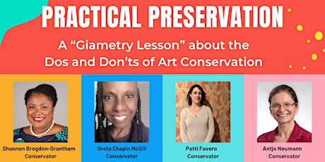 Practical Preservation - Moderated by Gia Harewood (@giametricart)