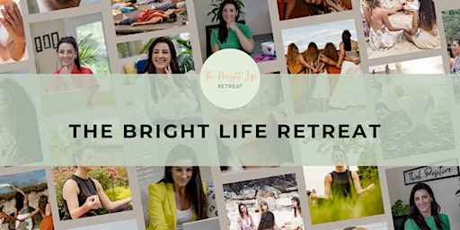 Hauptbild für The bright life retreat