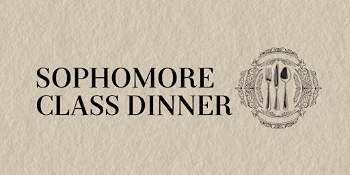 Imagem principal do evento Sophomore Class Dinner