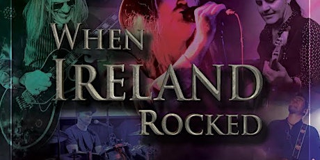 'WHEN IRELAND ROCKED' - Live at The Grand Social Dublin