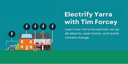 Primaire afbeelding van Electrify Yarra with Tim Forcey