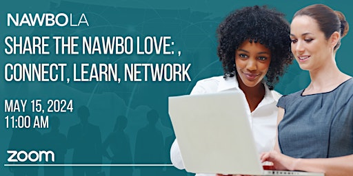 Primaire afbeelding van Share The NAWBO Love: Connect, Learn, Network