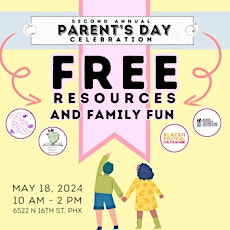 Second Annual Parent's Day Festival