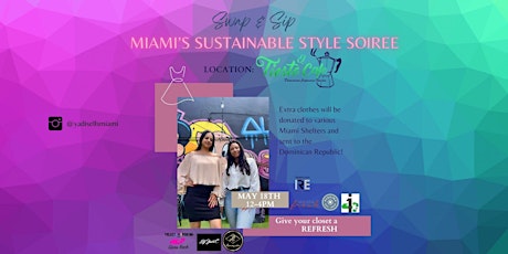 Swap & Sip: Miami's Sustainable Style Soiree