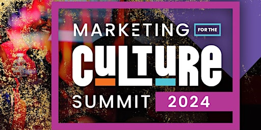 Imagem principal do evento Marketing  For The Culture Summit VIP Brunch