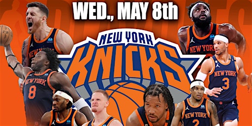 Image principale de Knicks Watch Party vs Pacers -2nd Rd. Playoffs Game 2