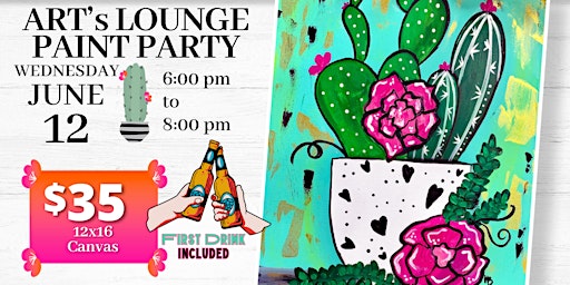 Imagem principal do evento SPRING CACTUS Paint & Pizza Party at Art’s Lounge
