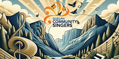 Imagen principal de Guelph Community Singers Spring 2024 Concert - 'Journeys'