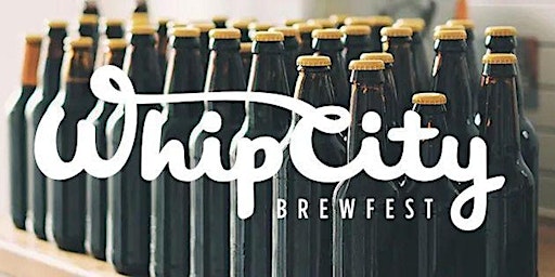 Primaire afbeelding van Whip City BrewFest