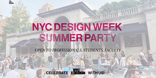 Imagem principal do evento NYC Design Week: SUMMER PARTY