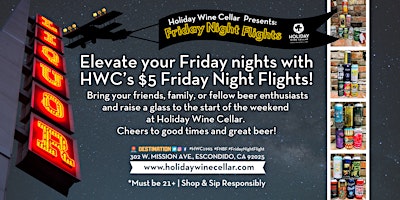 Imagen principal de #FridayNightFlights | Take a FLIGHT of Craft Brews & Libations at HWC