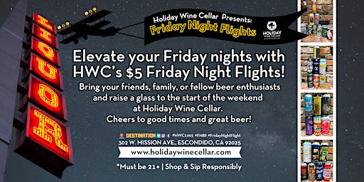 Imagen principal de #FridayNightFlights | Take a FLIGHT of Craft Brews & Libations at HWC