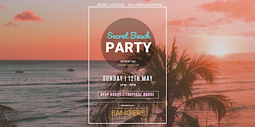 SECRET BEACH PARTY - Mother's Day Edition primary image