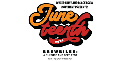 Primaire afbeelding van Juneteenth Brewbilee 2024: A Culture and Beer Fest