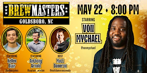 Brewmasters Comedy Featuring Von Mychael primary image