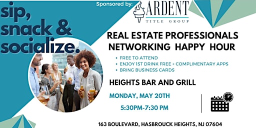Imagem principal do evento REAL ESTATE PROFESSIONALS ~ NETWORKING HAPPY HOUR ~ THE HEIGHTS BAR & GRILL