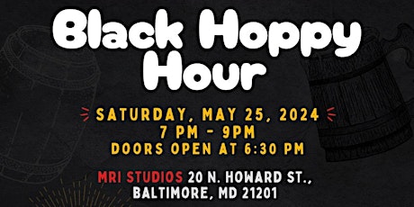 Black Hoppy Hour with Black Brew Movement