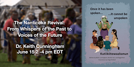 The Nanticoke Revival: From Whispers of the Past to Voices of the Future