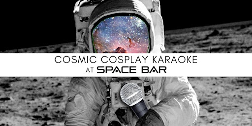 Imagem principal do evento Cosmic Cosplay Karaoke