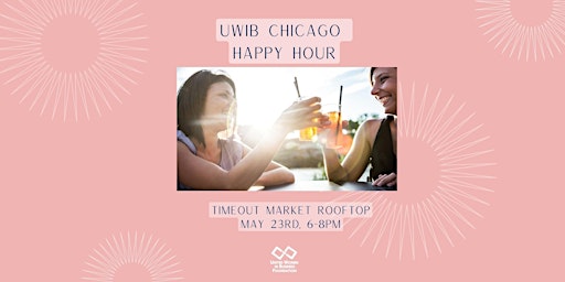 Imagem principal do evento UWIB Chicago May Happy Hour
