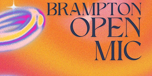 Imagem principal do evento Brampton Open Mic