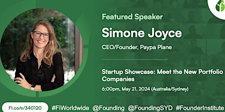 Demo Day Startup Showcase with keynote speaker Founder Institute Australia ANZ NZ Sydney