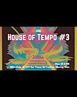 Imagem principal do evento #3 [House of Tempo] at Mihn