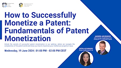 WEBINAR: How to Successfully Monetize a Patent: Fundamentals of Patent Mone primary image