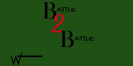 Imagem principal de Battle 2 Battle 4th Annual Huddle