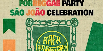 Hauptbild für FORReggae Party (São João celebration) with Rafa Pondé band