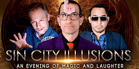 Sin City Illusions - An evening of magic and mystery!